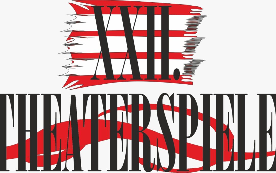XXII. Theaterspiele 2026.
